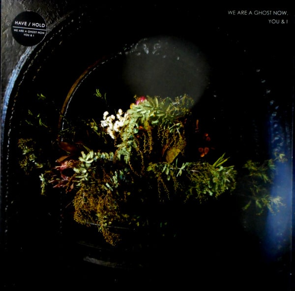 we are a ghost now you & I